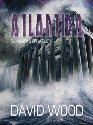 cover image of ATLÂNTIDA--Uma Aventura de Dane Maddock